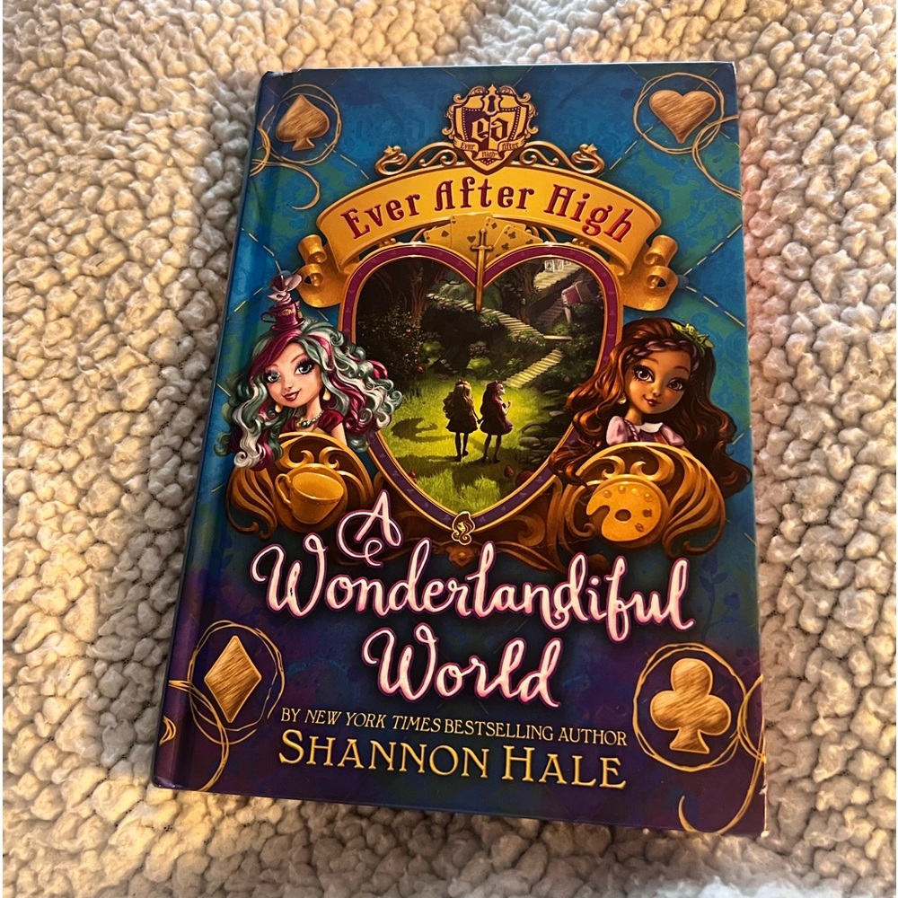 A Wonderlandiful World - Shannon Hale - Ever After High Series - Great Condition